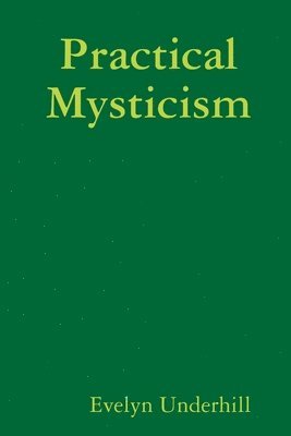 Practical Mysticism