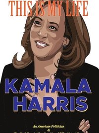 bokomslag Kamala Harris-This is My Life
