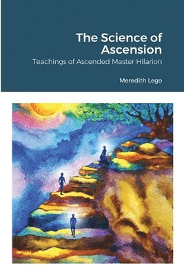 The Science of Ascension 1