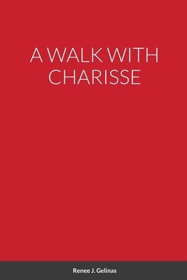 bokomslag Walk with Charisse