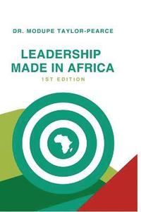 bokomslag Leadership Made in Africa
