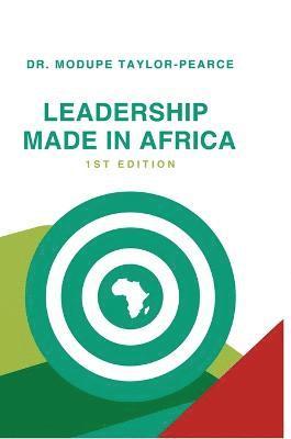 Leadership Made in Africa 1