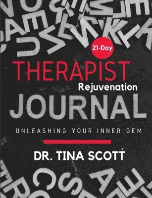 21 Days Therapist Rejuvenation Journal 1