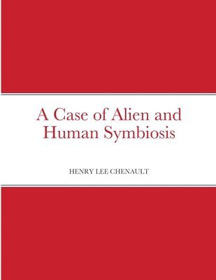 Case of Alien and Human Symbiosis 1