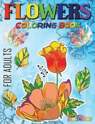 bokomslag Flowers Coloring Book For Adults