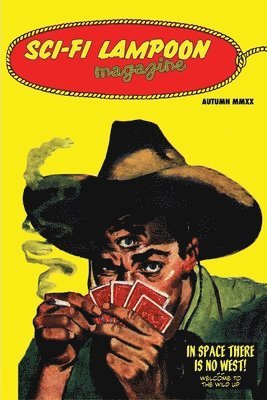 Margret Treiber, G D Deckard, Geoff Habiger - Sci-Fi Lampoon Autumn 2020, Häftad