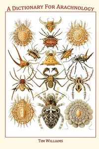 bokomslag A Dictionary for Arachnology
