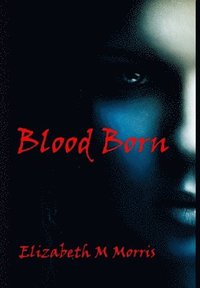 bokomslag Blood Born