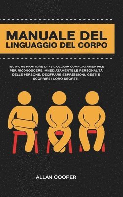 Allan Cooper - Manuale Del Linguaggio Del Corpo, Inbunden