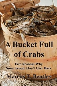 bokomslag A Bucket Full of Crabs