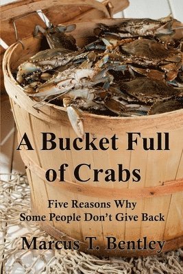 A Bucket Full of Crabs 1