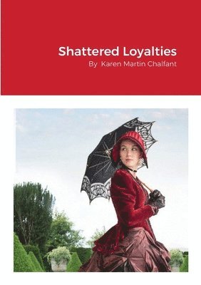 Shattered Loyalties 1