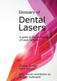 bokomslag Glossary of Dental Lasers