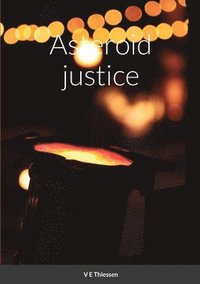 bokomslag Asteroid justice