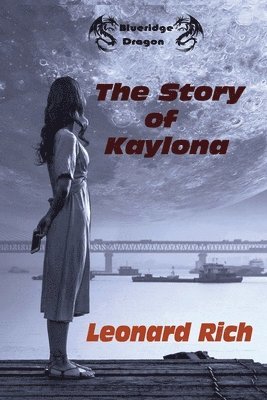 bokomslag Story of Kaylona