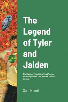 The Legend of Tyler and Jaiden 1