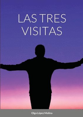 Olga López Molina - tres visitas, Häftad