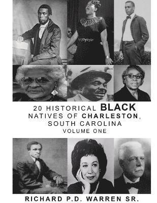 Richard Warren - 20 Historical Black Natives of Charleston, Häftad