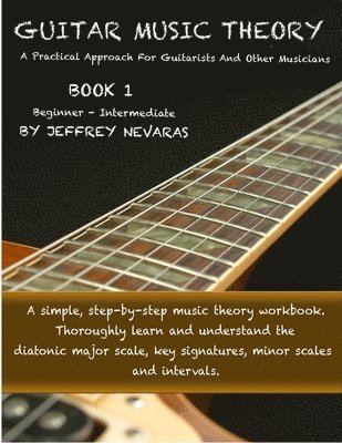 Guitar Music Theory 1