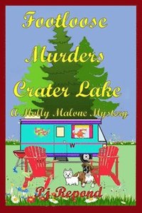 bokomslag Footloose Murders Crater Lake