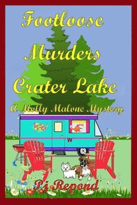 Footloose Murders Crater Lake 1