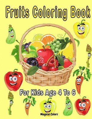 Fruits Coloring Book For Kids Age 4 To 6 1