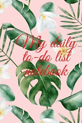 My daily to-do list notebook 1