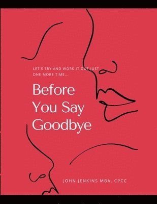 Before You Say Goodbye 1