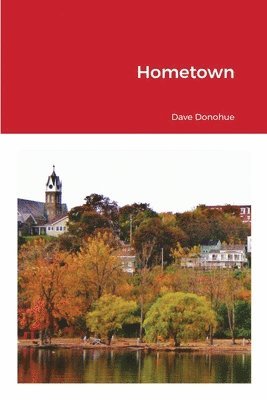 Dave Donohue - Hometown, Häftad