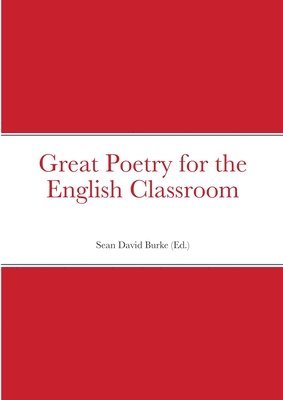 bokomslag Great Poetry for the English Classroom