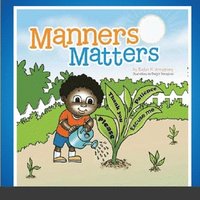 bokomslag Manners Matters-Paperback