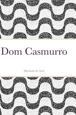 Dom Casmurro