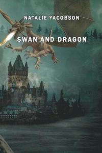 bokomslag Swan and Dragon