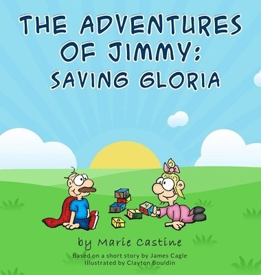 Marie Castine - Adventures of Jimmy, Inbunden