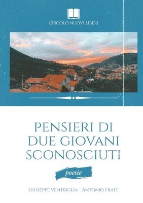 Pensieri di due giovani sconosciuti 1