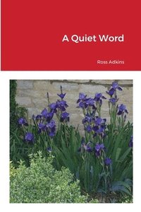 bokomslag A Quiet Word