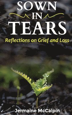 Sown in Tears 1