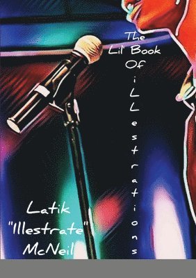 Latik McNeil - Lil Book Of iLLicit Thoughts, Häftad