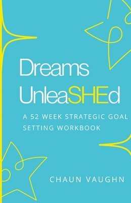 bokomslag Dreams Unleashed Workbook