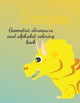 bokomslag Geometric dinosaurs and alphabet coloring book