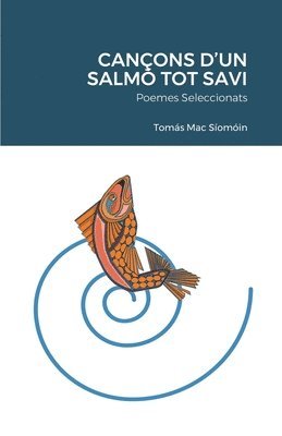 Cançons d'Un Salmó Tot Savi