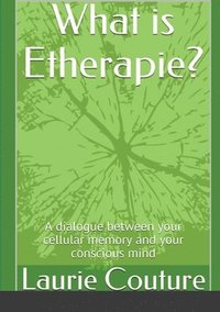 bokomslag What is Etherapie ?