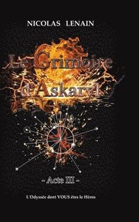 bokomslag Le Grimoire d'Askaryl - Acte 3