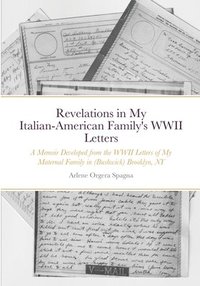 bokomslag Revelations in My Italian-American Family's WWII Letters