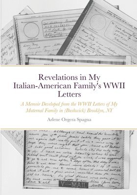 Revelations in My Italian-American Family's WWII Letters 1