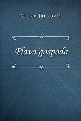 bokomslag Plava gospo&#273;a