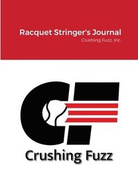 bokomslag Racquet Stringer's Journal