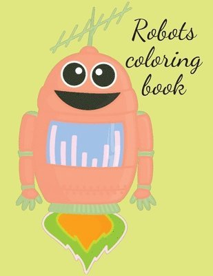 Robots coloring book 1