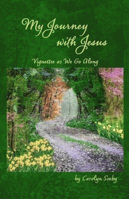 My Journey with Jesus 1