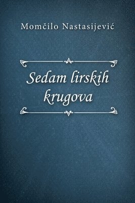 bokomslag Sedam lirskih krugova